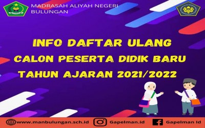 PENDAFTARAN ULANG PESERTA DIDIK BARU TAHUN AJARAN 2021/2022